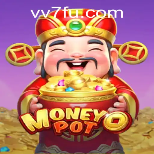 Descubra o Empolgante Mundo de MoneyPot - Um Jogo Envolvente da VV7.COM